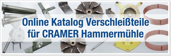 Online Katalog Verschlei&szlig;teile f&uuml;r CRAMER M&uuml;hlen - Klicke hier -